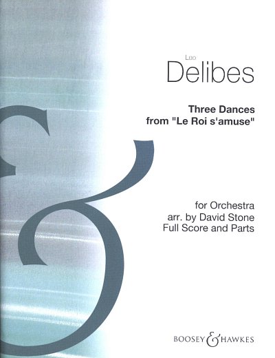 L. Delibes: Three Dances (Grade A), Sinfo (Pa+St)