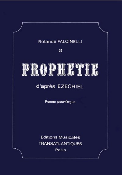 R. Falcinelli: Prophétie, Org