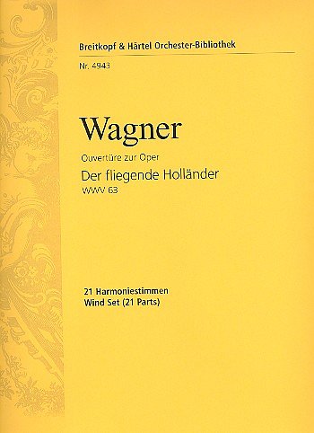 R. Wagner: Der fliegende Holländer - Ouvertüre, Sinfo (HARM)