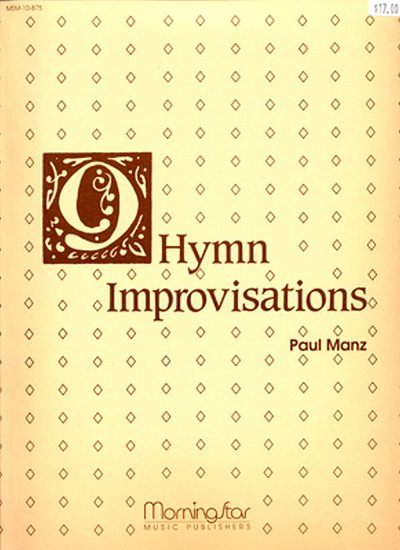 P. Manz: Nine Hymn Improvisations, Org