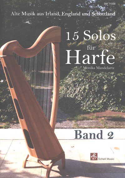 Mandelartz Monika: 15 Solos fuer Harfe - Band 2 Alte Musik a