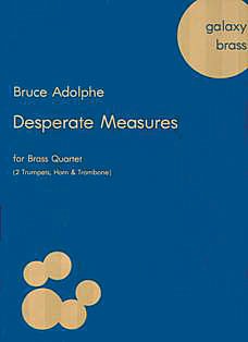 B. Adolphe: Desperate Measures (Pa+St)