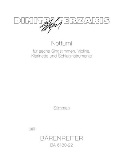 D. Terzakis: Notturni für sechs Singstimmen, Violine, Klarinette und Schlaginstrumente (1976)