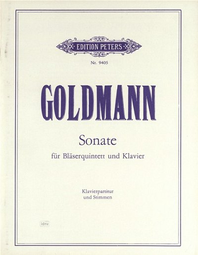 F. Goldmann: Sonate für Bläserquintett und Klavier (1969/70)