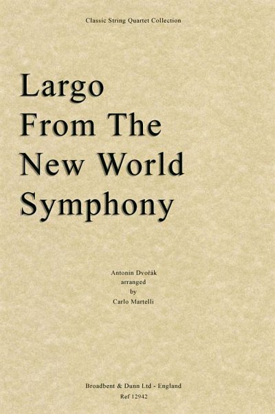 A. Dvo_ák: Largo From The New World Symphon, 2VlVaVc (Part.)