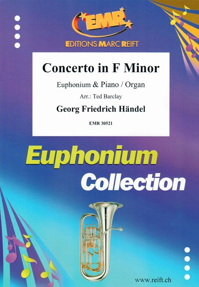 DL: G.F. Händel: Concerto in F Minor, EuphKlav/Org