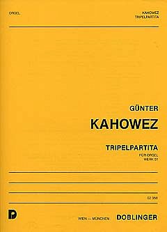 Kahowez Guenter: Tripelpartita op. 51