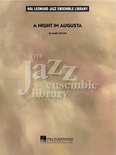 M. Taylor: A Night in Augusta, Jazzens (Part.)