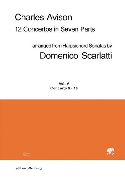 D. Scarlatti: 12 Concertos in 7 parts 5, 2VlVcStrBc (Part.)