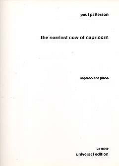 P. Patterson: The sorriest Cow of Capricorn op. 63, GesKlav