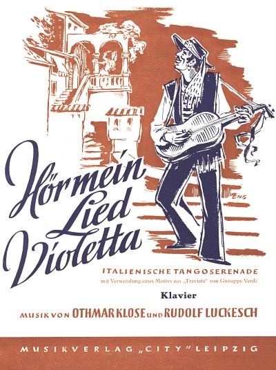Klose O. + Luckesch R.: Hoer Mein Lied Violetta