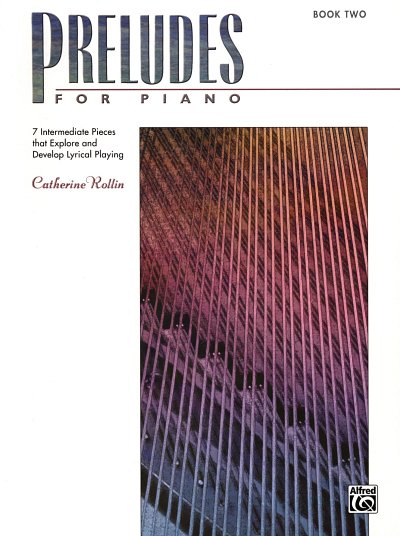 C. Rollin: Preludes For Piano 2