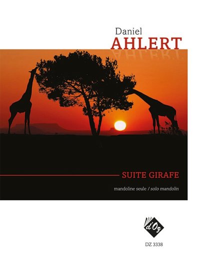 D. Ahlert: Suite Girafe