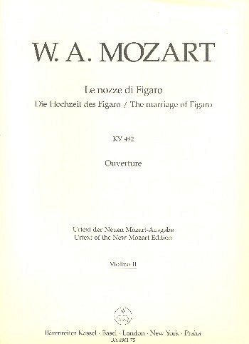W.A. Mozart: The Marriage of Figaro KV 492