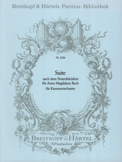 J.S. Bach: Suite Nach Dem Notenbuechlein Fuer Anna Magdalena