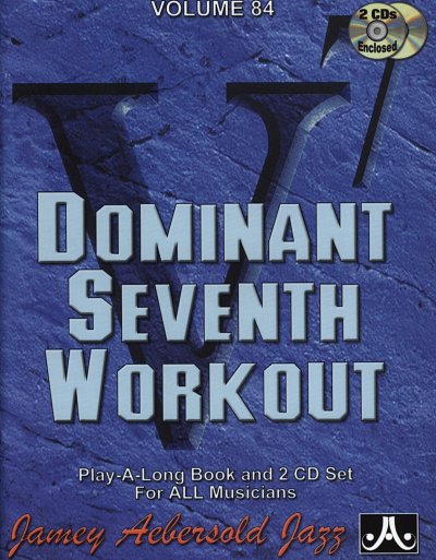 J. Aebersold: Dominant Seventh Workout Jamey Aebersold 84