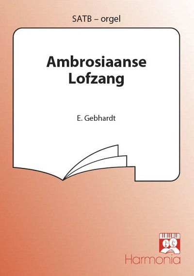 Ambrosiaanse Lofzang, GchKlav