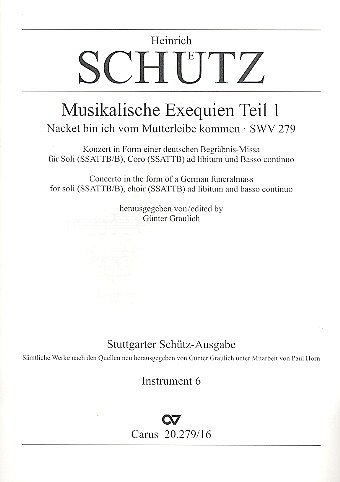 H. Schuetz: Musikalische Exequien, 8GsOrgB;GchM (St6)