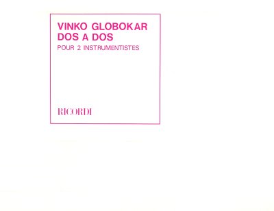 V. Globokar: Dos A Dos 2 Instrumentistes  (Part.)