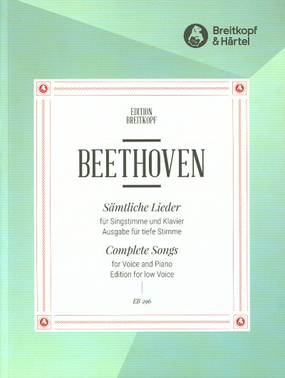 L. v. Beethoven: Sämtliche Lieder - tiefe Stimme, GesTiKlav