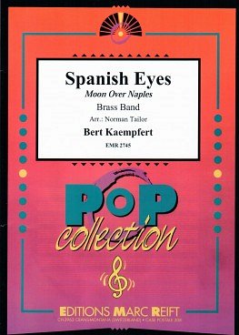 B. Kaempfert: Spanish Eyes, Brassb