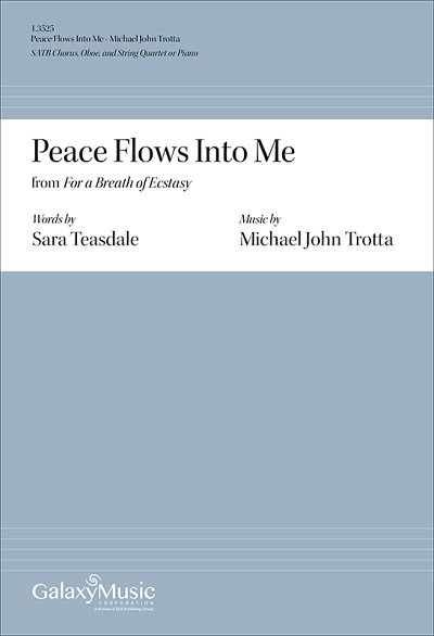 M.J. Trotta: Peace Flows into Me from For a Breath of Ecstasy