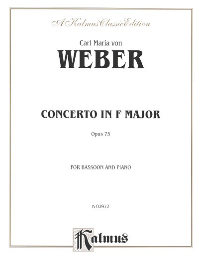 C.M. von Weber: Bassoon Concerto, Op. 75 (Orch, FagKlav (Bu)