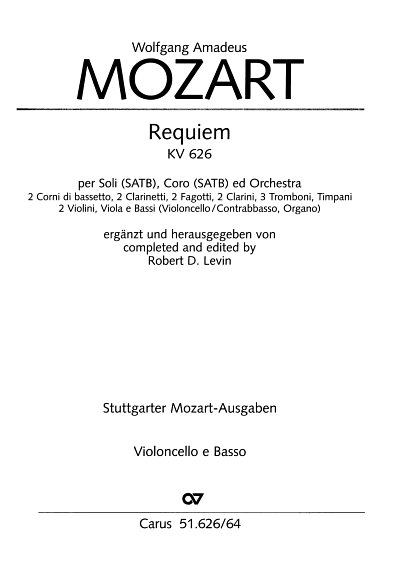 W.A. Mozart: Requiem d-Moll KV 626 (179, 4GesGchOrchO (VcKb)