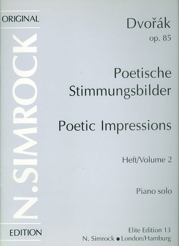 A. Dvo_ák: Poetische Stimmungsbilder op. 85 Band 2, Klav