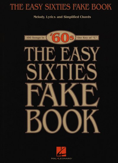 The Easy Sixties Fake Book, MelC/GitKeyK (SB)