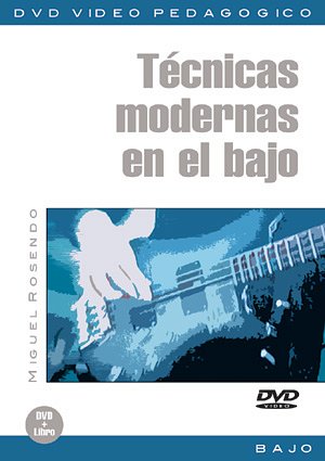 M. Rosendo: Técnicas modernas en el bajo, E-Bass (DVD)