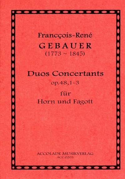 F.R. Gebauer: 3 Duos Concertants Op 48