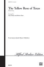 A. Robert Shaw, Alice Parker: The Yellow Rose of Texas SATB
