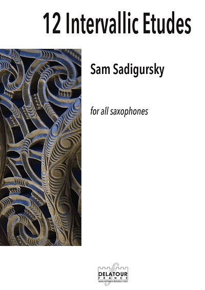 SADIGURSKY Sam: 12 Intervallic Etudes for all saxophones