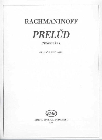 S. Rachmaninow: Prélude cis-Moll op. 3, no. 2