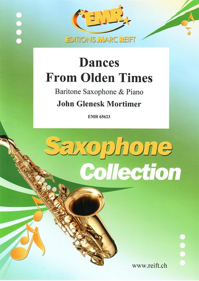 J.G. Mortimer: Dances From Olden Times, BarsaxKlav