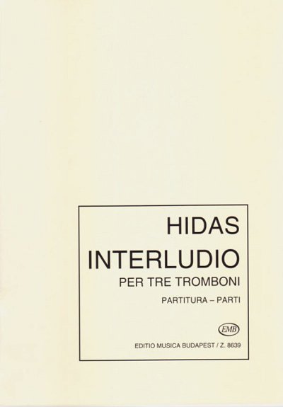 F. Hidas: Interludio, 3Pos (Pa+St)