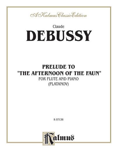 C. Debussy: Prelude to Afternoon of a Faun, Fl