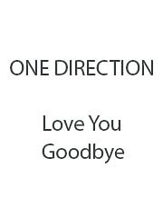 Jacob Hindlin, Julian C Bunetta, Louis Tomlinson, One Direction: Love You Goodbye