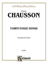 DL: Chausson: Thirty-Three Songs (French)