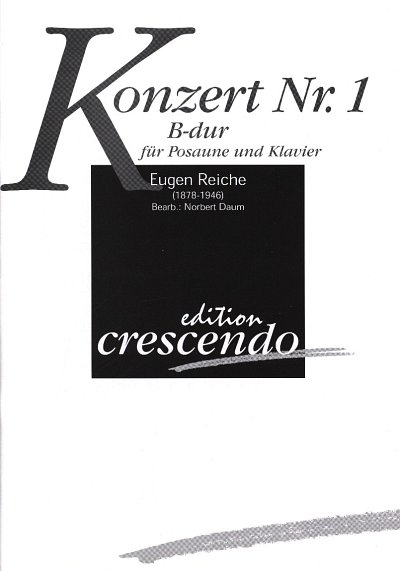 Reiche Eugen: Konzert Nr.1 B-Dur, PosKlav (KASt)