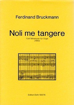F. Bruckmann: Noli me tangere, Org (Part.)