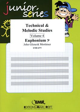 J.G. Mortimer: Technical & Melodic Studies Vol. 4, Euph