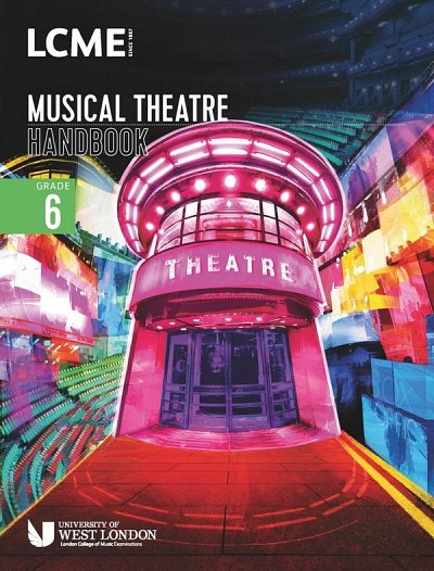 LCME Musical Theatre Handbook 2023: Grade 6 (Bu)