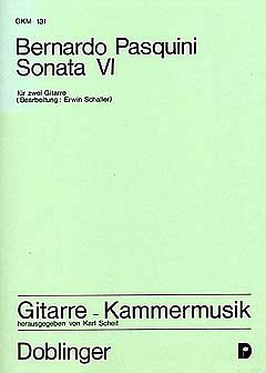B. Pasquini: Sonata VI e-moll