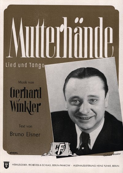 Winkler Gerhard: Mutterhaende