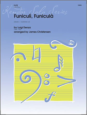 L. Denza: Funiculi, Funicula, FlKlav (KlavpaSt)