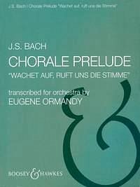 J.S. Bach: Chorale Prelude Wachet auf, ruft u, Sinfo (Pa+St)