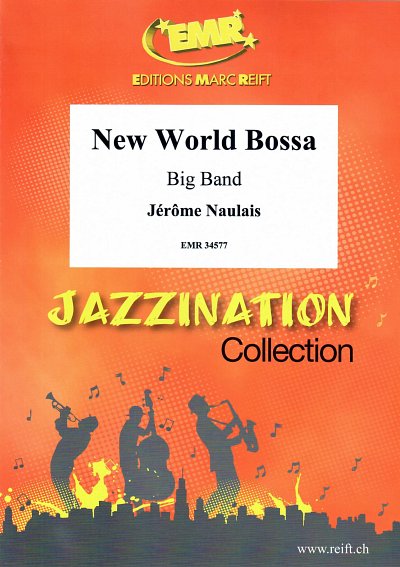 J. Naulais: New World Bossa, Bigb