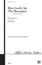 DL: F. Mendelssohn Barth: How Lovely Are the Messengers SATB